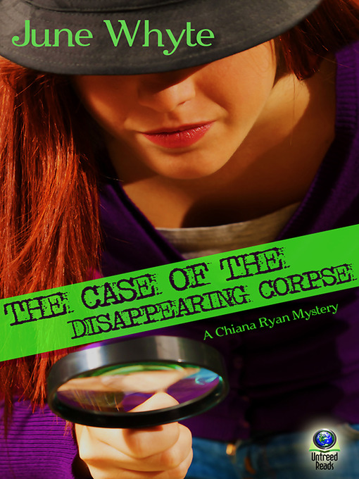 Title details for The Case of the Disappearing Corpse by June Whyte - Available
